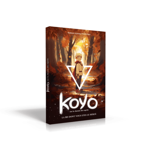 LA BD DONT VOUS ÊTES LE HÉROS - KOYO – Sur le chemin des esprits